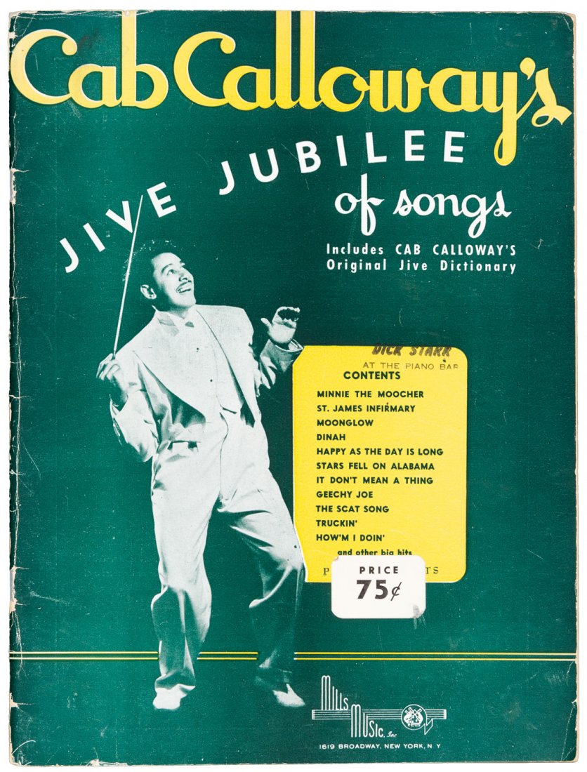 Cab Calloway’s Jive Jubilee of Songs / Includes… Original Jive Dictionary (Mills Music, NY, 1942) 