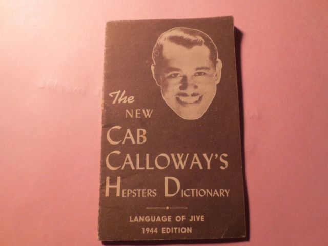 Cab Calloway hepster