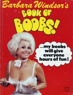 Vintage book of the Day: Barbara Windsor's Book of Boobs - Flashbak