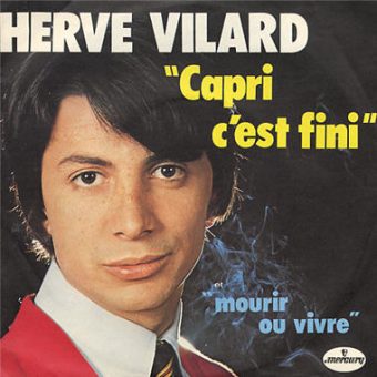 RIP Hervé Vilard: Capri c’est fini