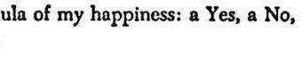 What’s your formula for happiness, Friedrich Nietzsche?