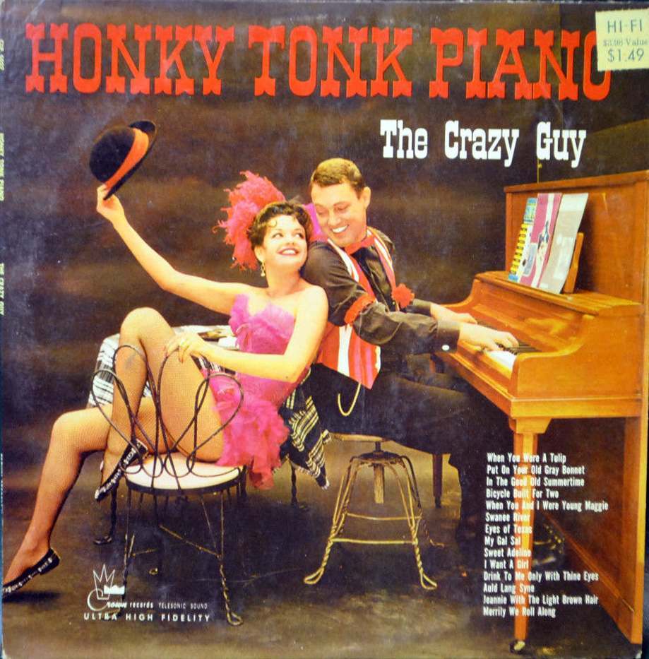 Enter The Wild And Wicked World Of Honky Tonk Piano