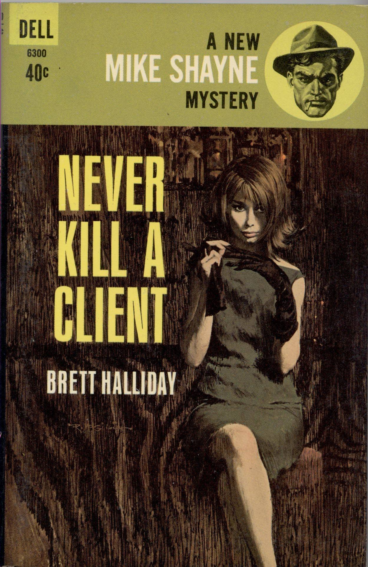 1963;Never kill a Client by Brett Halliday