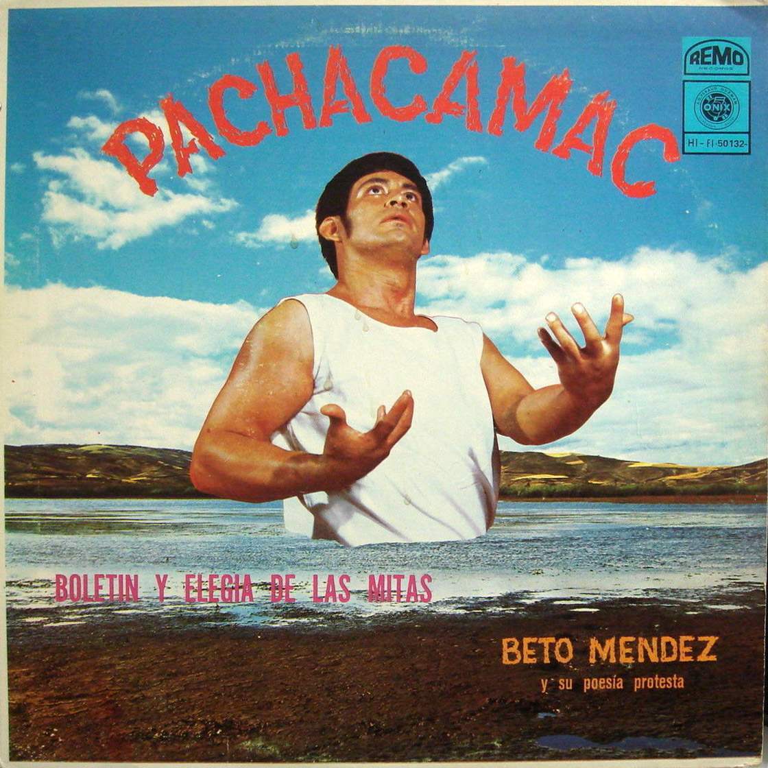 BETO MENDEZ Pachacamac