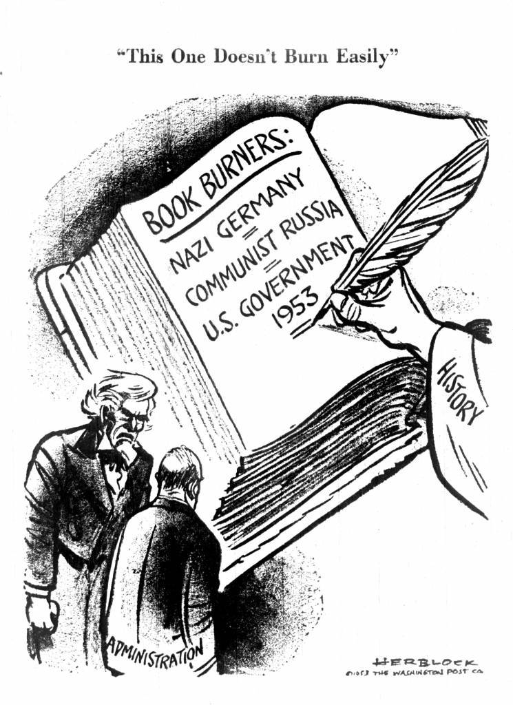 Herblock, “This One Doesn’t Burn Easily,” Washington Post, June 18, 1953.–US Holocaust Memorial Museum/Library of Congress