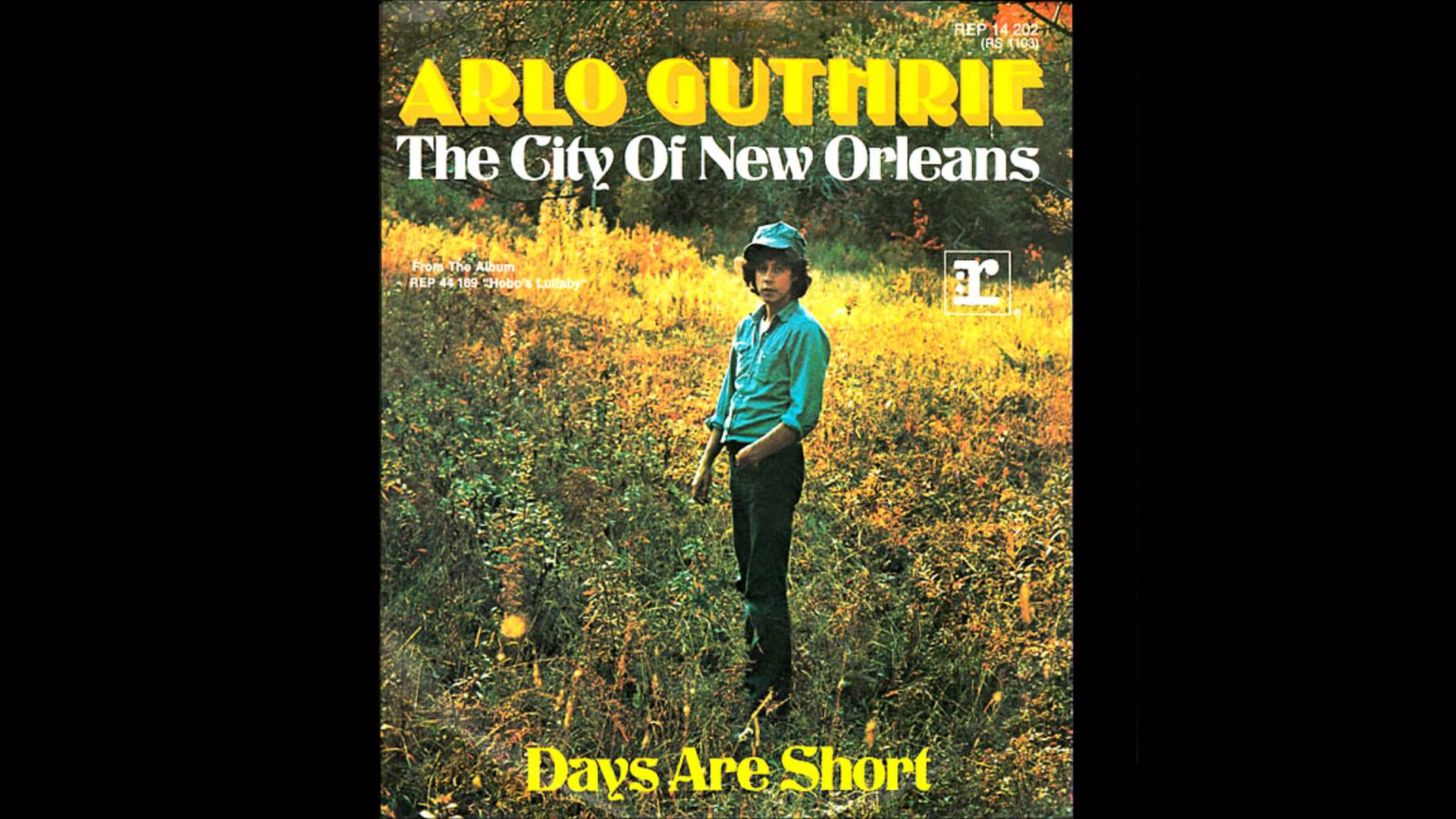 City of New Orleans – Arlo Guthrie - Flashbak