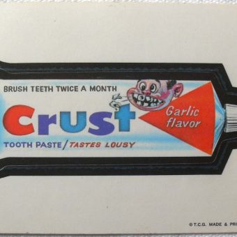 crust toothpaste wacky packages