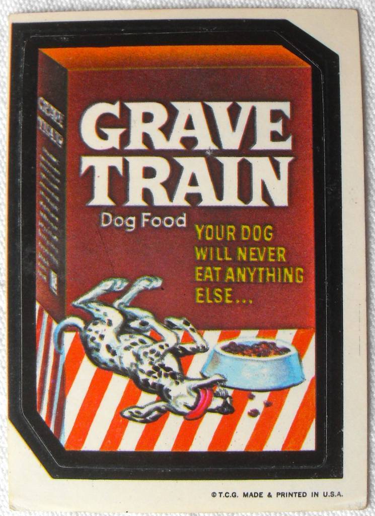 1973 Wacky Packages Stickers 1st Series GRAVE TRAIN DOG FOOD