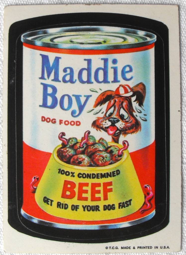 1973 Wacky Packages Stickers 1st Series MADDIE BOY DOG FOOD