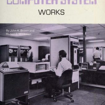 How A Computer System Works (1975)