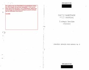 The CIA’s Simple Sabotage Field Manual: An Everyday Guide To