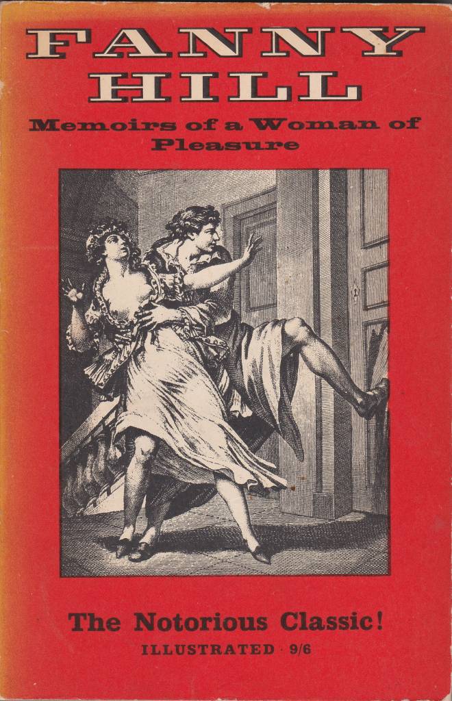 Fanny Hill - Memoirs of a Woman of Pleasure