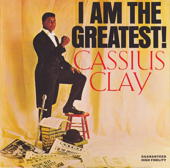 Front cover of the Rev-Ola reissue of I Am The Greatest. Scan courtesy Joe Foster