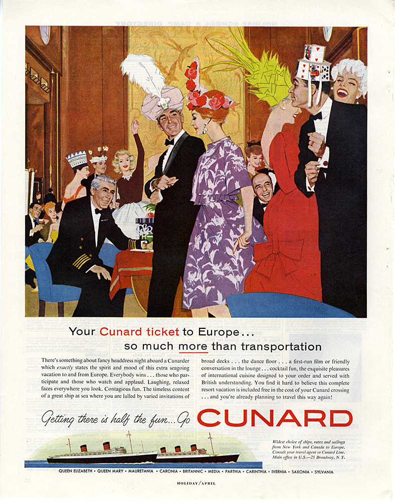 Cunard Getting there is half the fun!