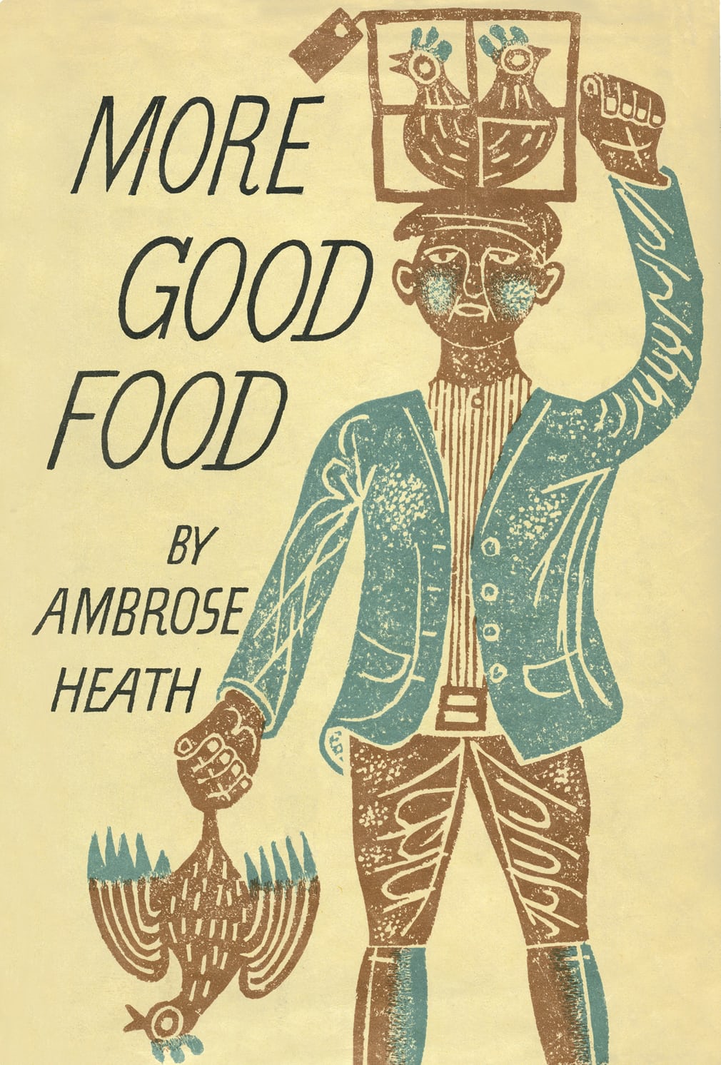 Ambrose Heath’s Good Food EDWARD BAWDEN