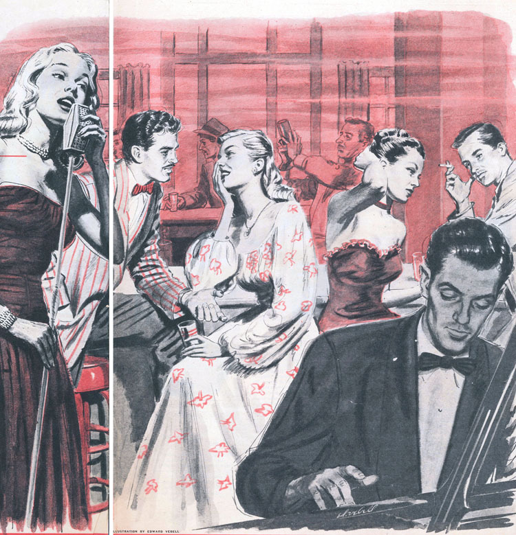 Sunday Mirror Magazine, July 20, 1947. Illustration by Ed Vebell. Cutline: “In some night clubs girls who get jobs as entertainers find they are also expected to entice the customers into buying drinks.”