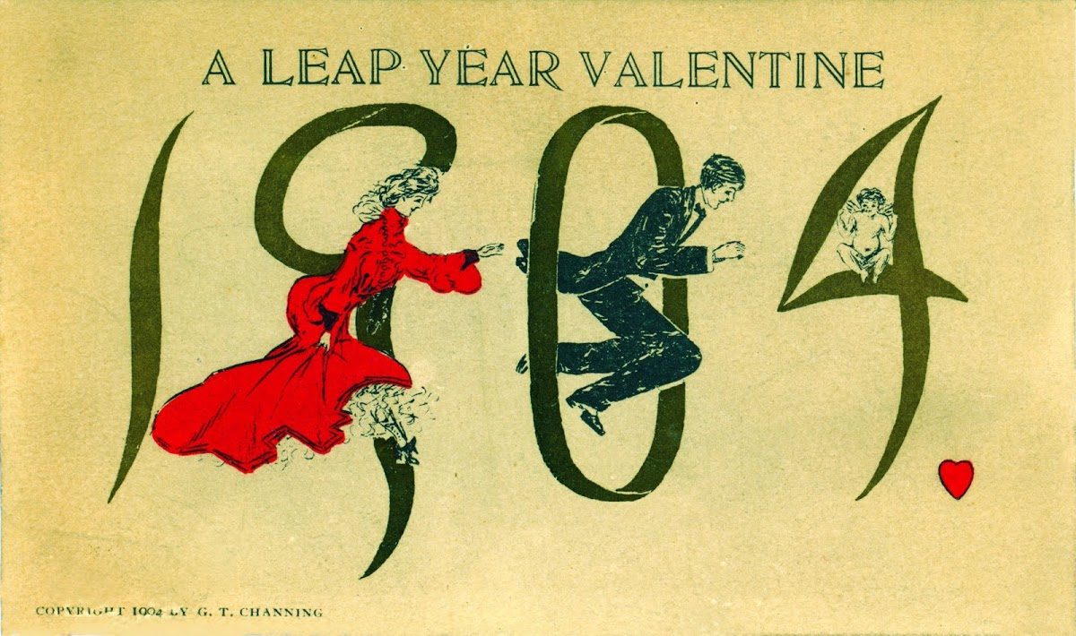 1904, A Leap Year Valentine