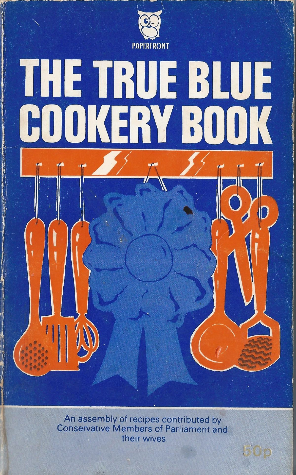 The True Blue Cookery Book 