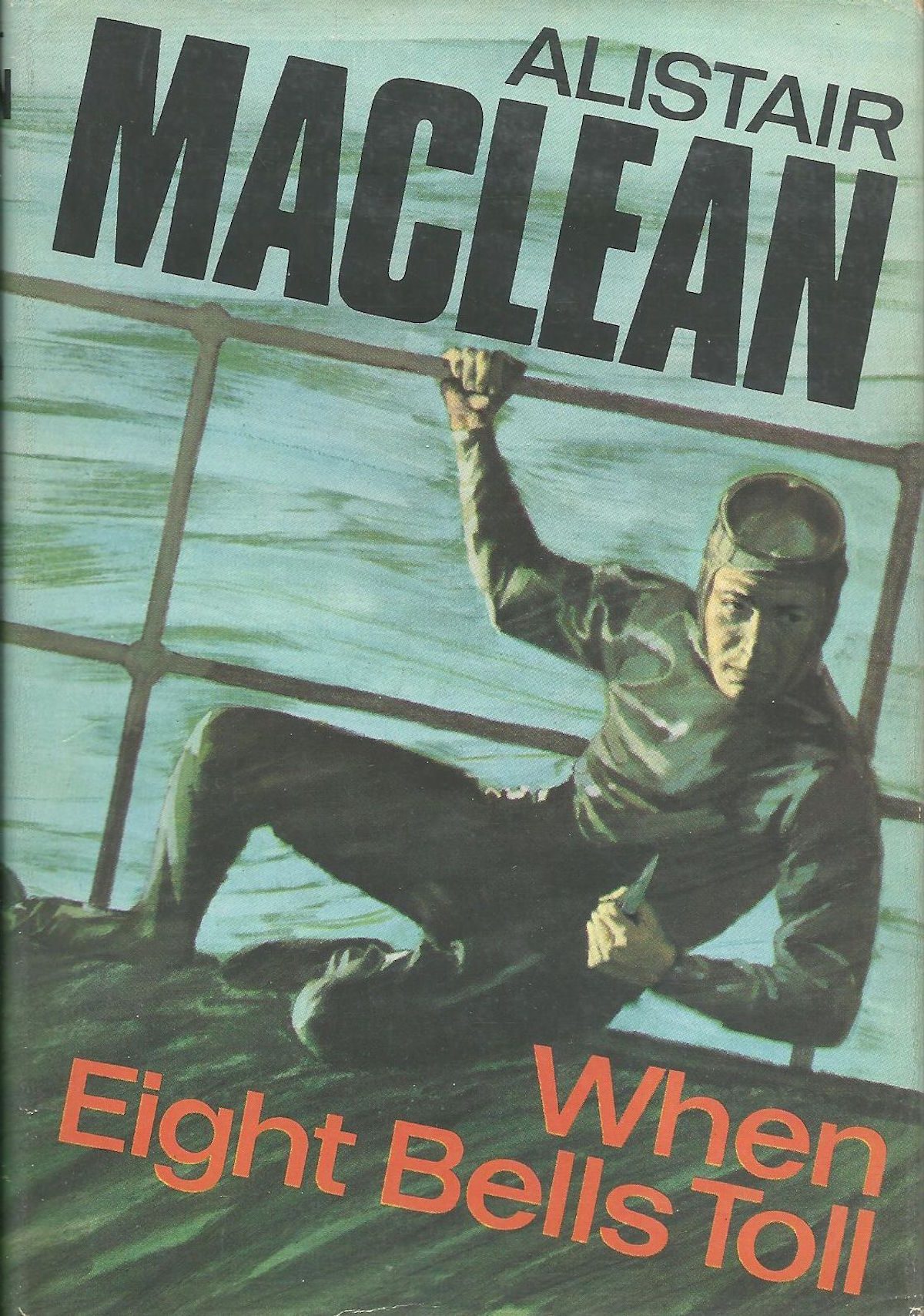 Alistair MacLean, When Eight Bells Toll, book, writer, thriller