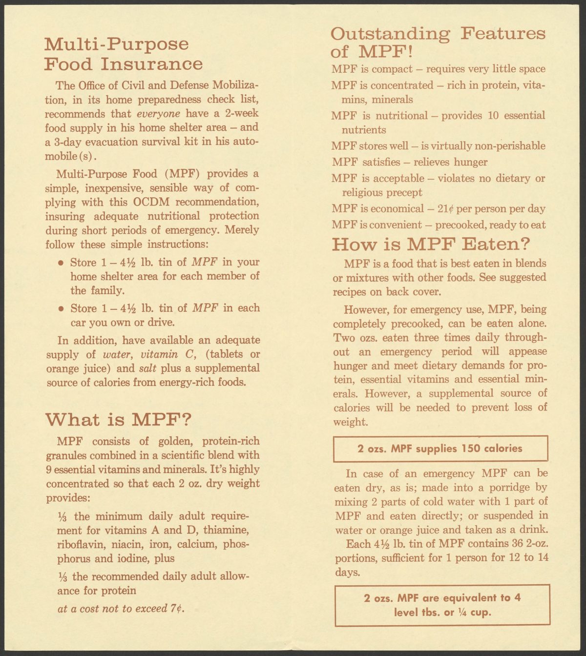 MPF, Multi-Purpose Food: a simple answer to the food storage problem for civil defense