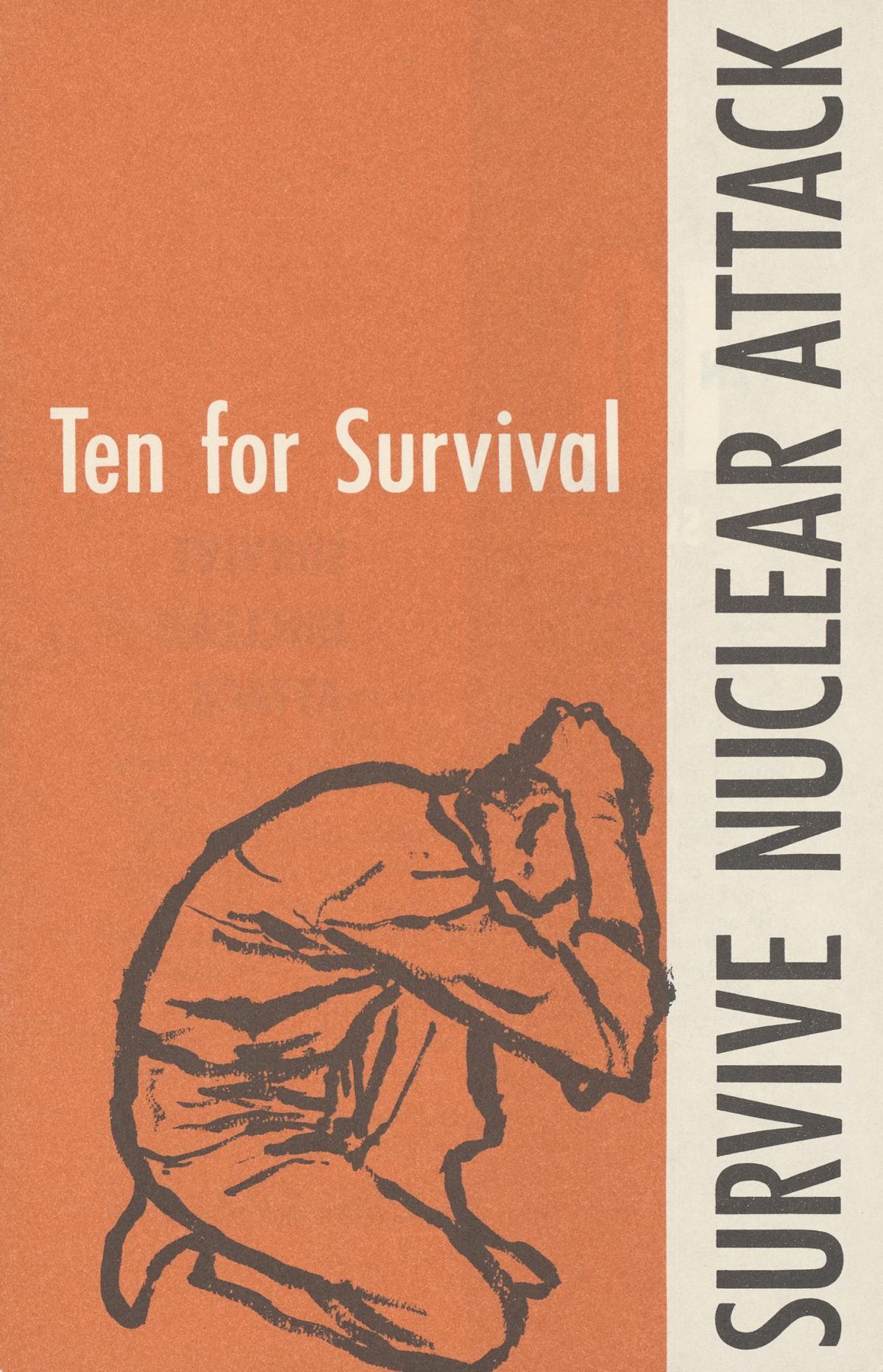 Ten for Survival: Survive Nuclear Attack ca. 1960