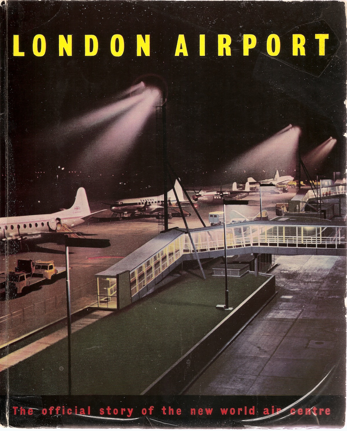 Guide to London Heathrow Airport - 1956 The glossy front cover to the 1956 official guide to the then reconstructed Heathrow Airport.