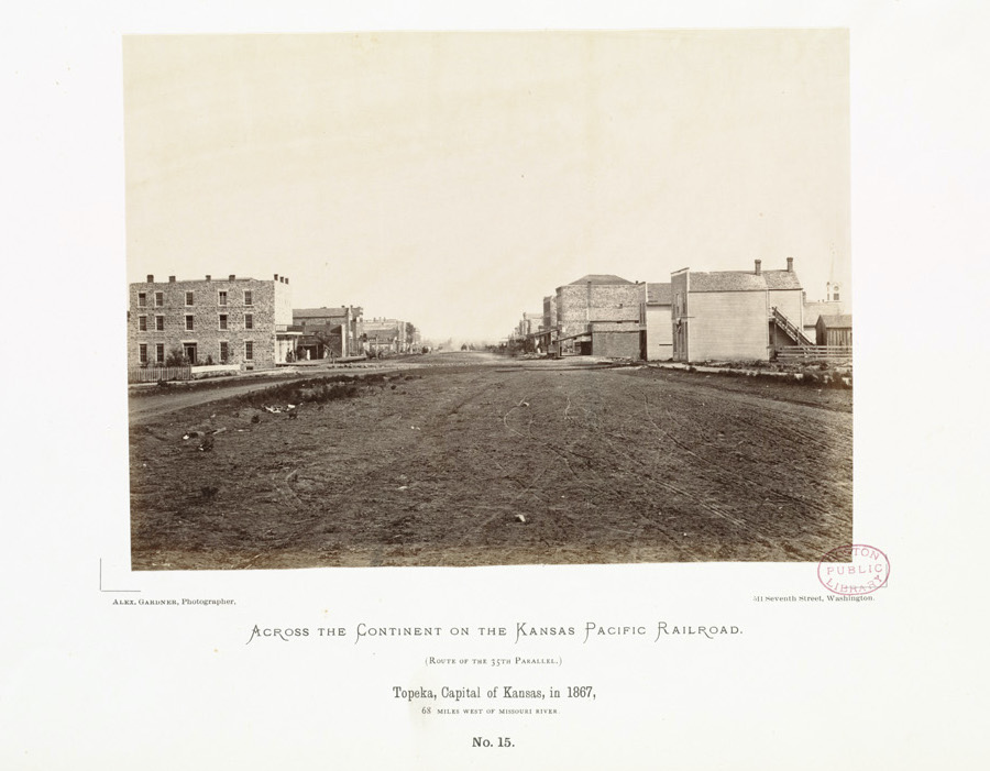 Topeka, Capital of Kansas, in 1867, 68 miles west of Missouri River