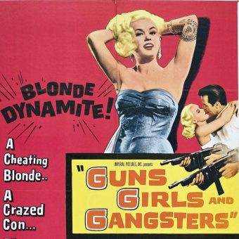 Bad Girls: Movie Posters of Dangerous Dames, Sizzling Sirens, and Gun-Toting Gals