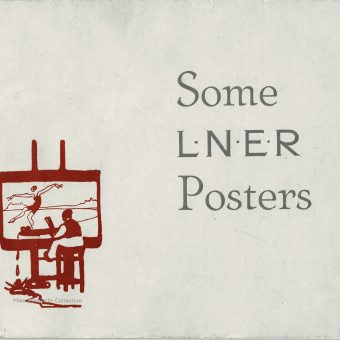 LNER Travel Posters From an Illustrated Catalogue – c. 1930