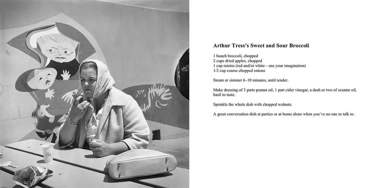 Athur Tress, Nursing the “Dog,” Playland, San Francisco, 1964, with the recipe for Tress’ sweet-and-sour broccoli.