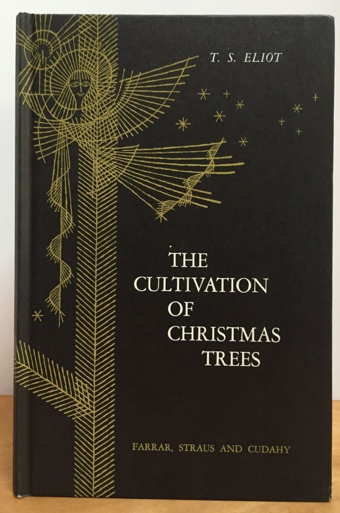 The Cultivation of Christmas Trees T.S. Eliot