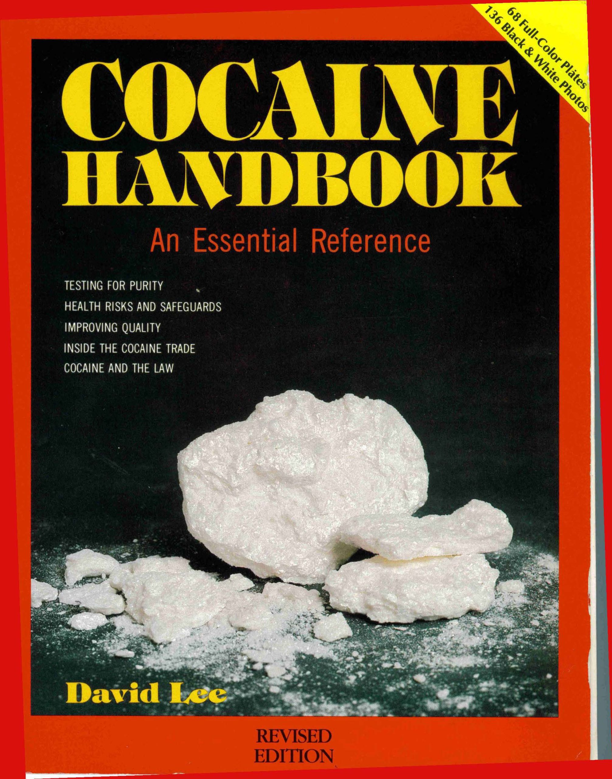 David Lee's Cocaine Handbook - An Essential Reference