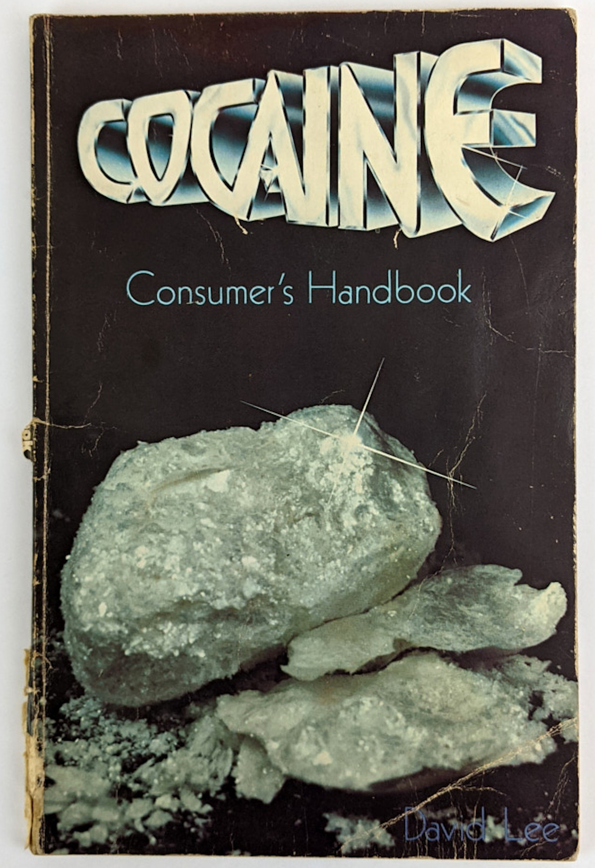 cocaine consumer's handbook