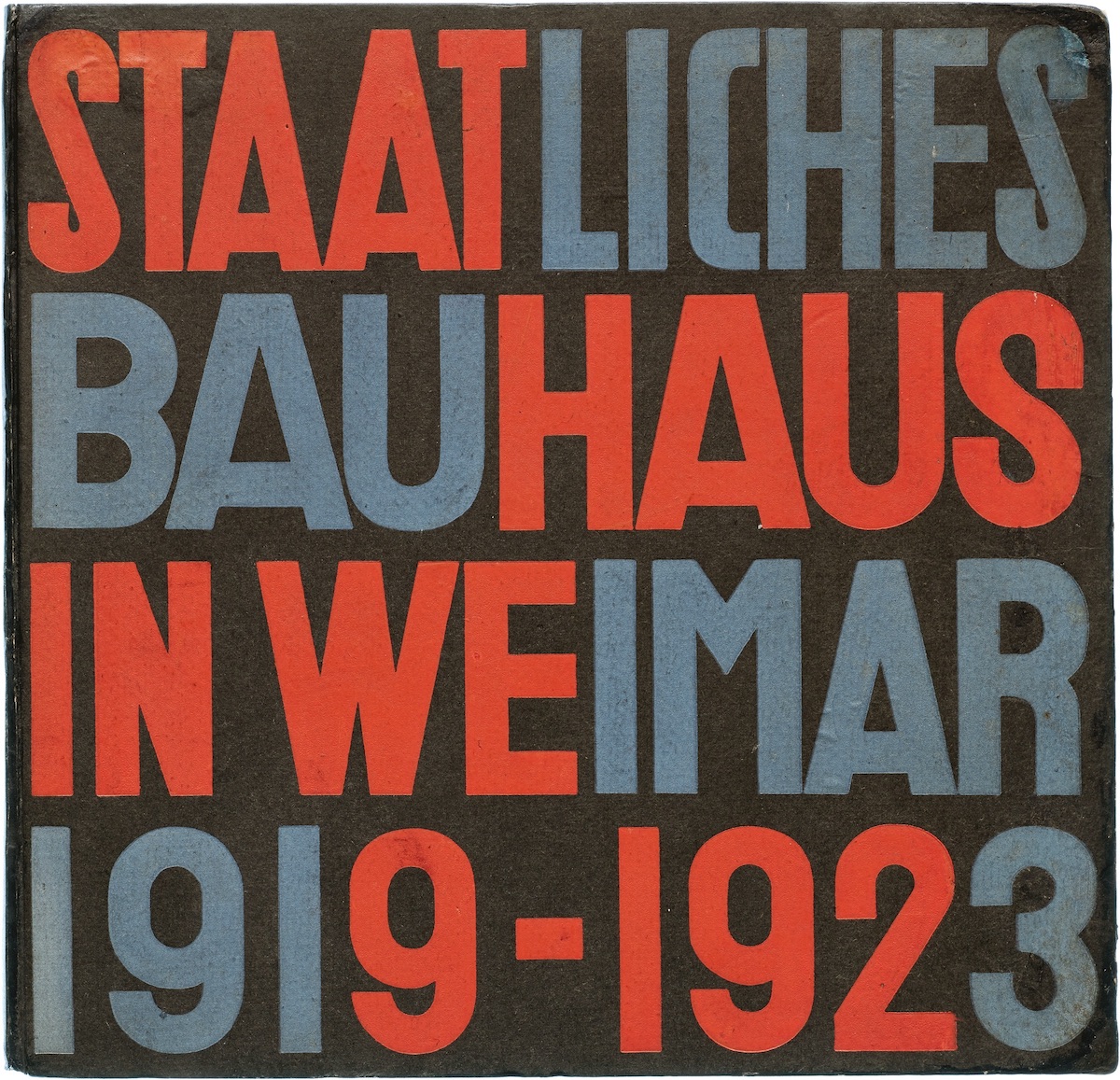 Herbert Bayer (cover designer) László Moholy-Nagy (layout designer:coeditor) Walter Gropius (coeditor) Exhibition catalog for Weimar State Bauhaus 1919–1923 (Staatliches Bauhaus in Weimar 1919–1923)