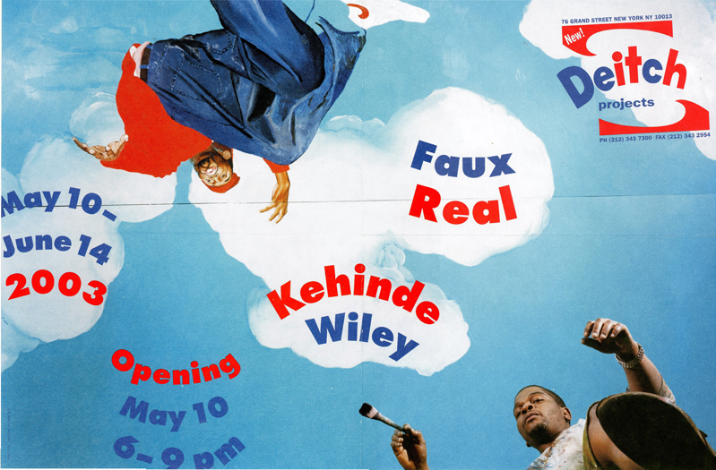 Kehinde Wiley, Faux Real, Deitch Projects, Flyer:Poster, 2003