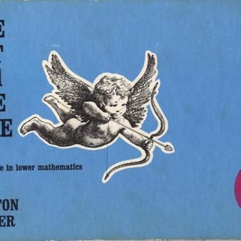 The Dot and the Line: A Romance in Lower Mathematics by Norton Juster, 1963
